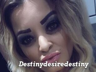 Destinydesiredestiny