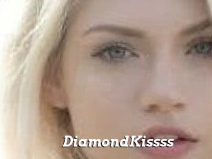 DiamondKissss