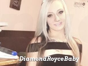 DiamondRoyceBaby