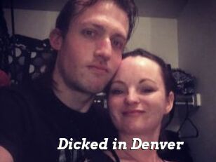 Dicked_in_Denver