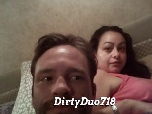 DirtyDuo718