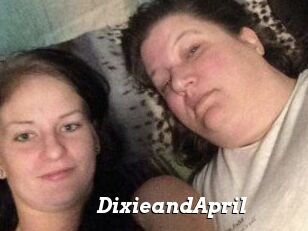 DixieandApril