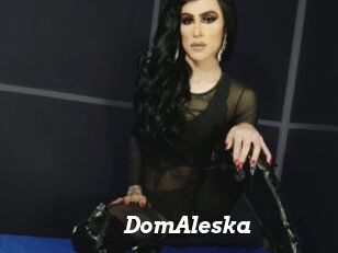 DomAleska