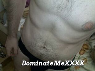 DominateMeXXXX