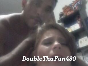 DoubleThaFun480