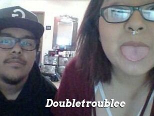 Doubletroublee