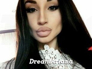 DreamAriana