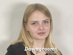 Dawngrooms