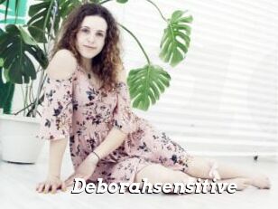 Deborahsensitive