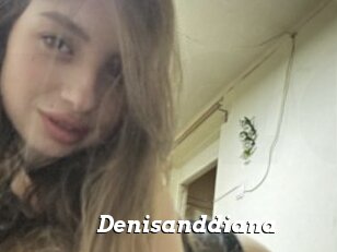 Denisanddiana