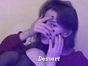 Dessert