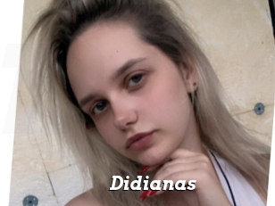 Didianas