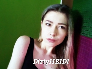 DirtyHEIDI