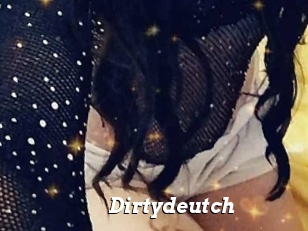 Dirtydeutch