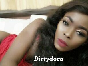 Dirtydora