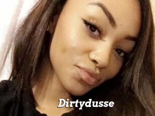 Dirtydusse