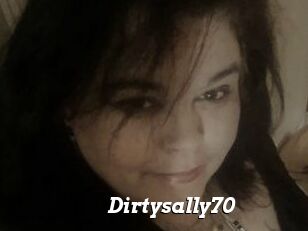 Dirtysally70