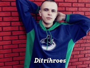 Ditrihroes