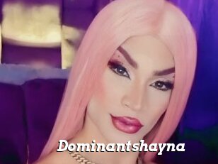 Dominantshayna