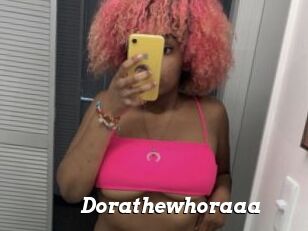 Dorathewhoraaa