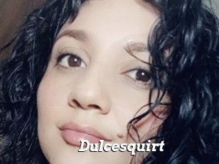 Dulcesquirt