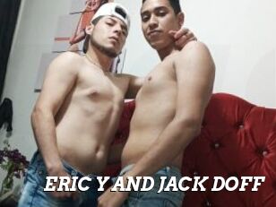 ERIC_Y_AND_JACK_DOFF