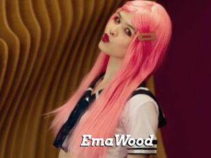 EmaWood