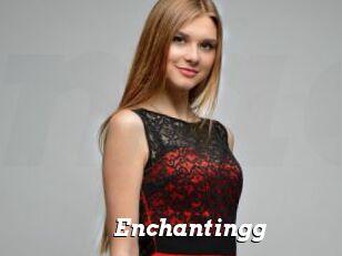 Enchantingg