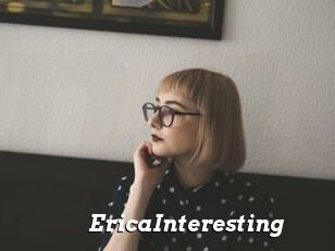 EricaInteresting