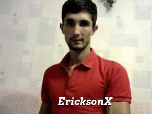 EricksonX