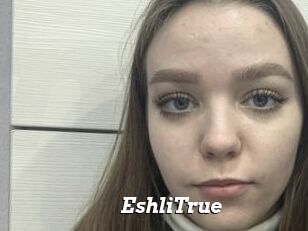 EshliTrue