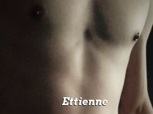 Ettienne