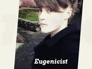 Eugenicist