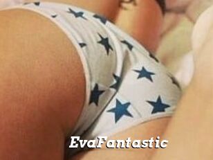 EvaFantastic