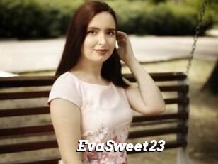 EvaSweet23