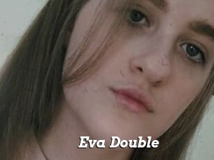 Eva_Double