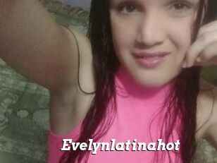 Evelynlatinahot