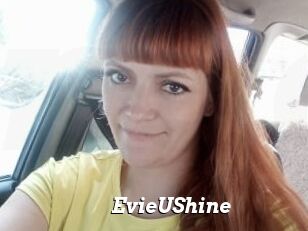 EvieUShine