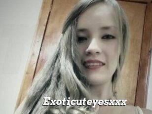 Exoticuteyes_xxx