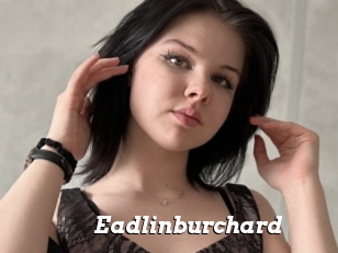 Eadlinburchard