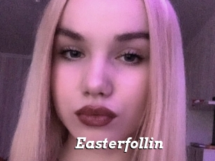 Easterfollin