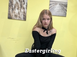 Eastergirling