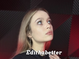 Edithabetter