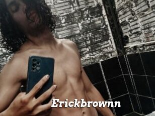 Erickbrownn