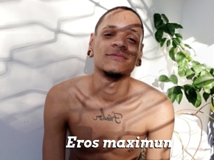 Eros_maximun