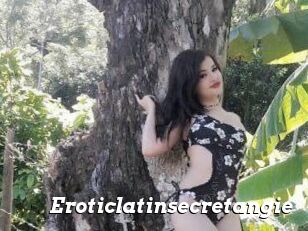 Eroticlatinsecretangie