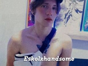 Eskolxhandsome