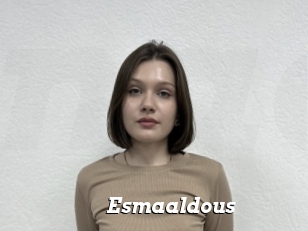 Esmaaldous