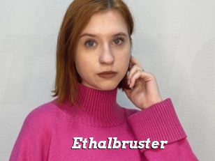 Ethalbruster