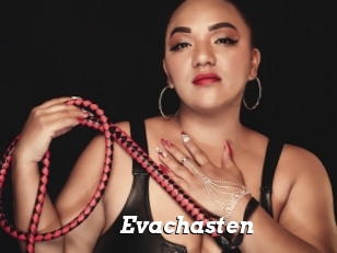 Evachasten